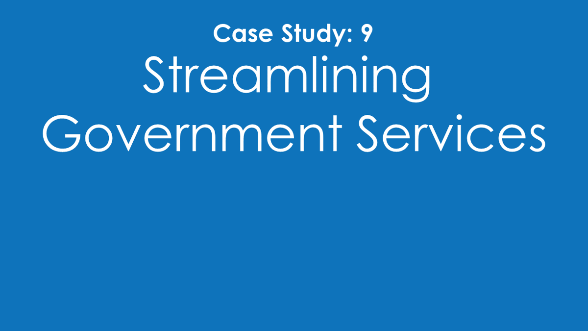 SMS Case study 9 Streamlining Government Services 