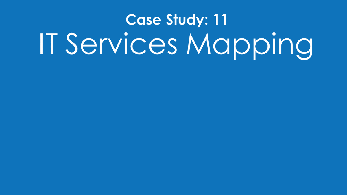 SMS Case Study 11 IT Services Mapping