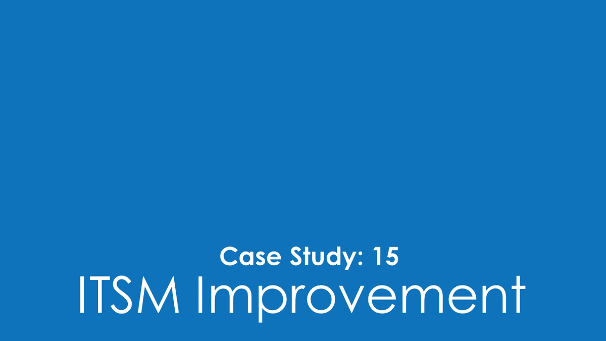 SMS Case Study 15 ITSM Improvement